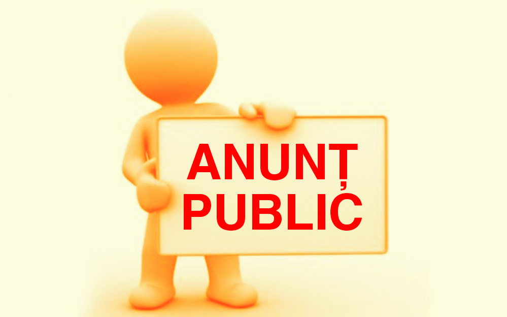 ANUNŢ PUBLIC